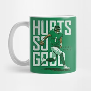 Jalen Hurts Philadelphia Hurts So Good Mug